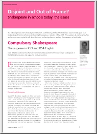Disjoint and Out of Frame, Shakespeare in Schools Today, The Issues
