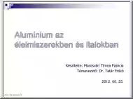 Marosvári Tímea Patricia - Alumínium az élelmiszerekben és az italokban