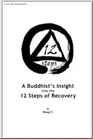 Doug C. - A Buddhists Insight into the 12 Steps of Recovery