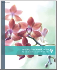 Wishing Good Health to You, Patient Resource and Amenities Guide