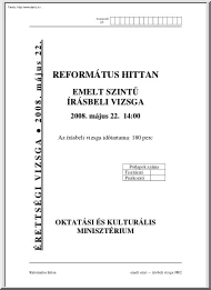 Református hittan emelt szintű írásbeli érettségi vizsga, megoldással, 2008