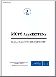 Műtő asszisztens, szakmaismertető