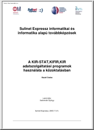 Buzál Csaba - A KIR-STAT, KIFIR, KIR adatszolgáltatási programok használata a közoktatásban