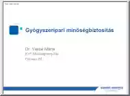 Dr. Vajdai Mária - Gyógyszeripari minőségbiztosítás