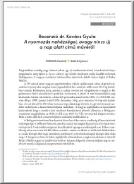 Öveges Kristóf - Recenzió dr. Kovács Gyula, A Nyomozás nehézségei, avagy nincs új a nap alatt című művéről