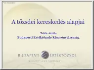 Tóth Attila - A tőzsdei kereskedés