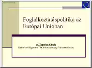 dr. Teperics Károly - Foglalkoztatáspolitika az Európai Unióban