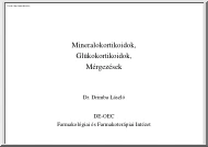 Dr. Drimba László - Mineralokortikoidok, glükokortikoidok, mérgezések