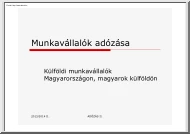Munkavállalók adózása - Külföldi munkavállalók Magyarországon, magyarok külföldön
