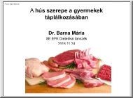 Dr. Barna Mária - A hús szerepe a gyermekek táplálkozásában