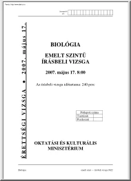 Biológia emelt szintű írásbeli érettségi vizsga megoldással, 2007