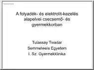 Tulassay Tivadar - A folyadék- és elektrolit-kezelés alapelvei csecsemő- és gyermekkorban