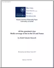 Heidi Taksdal Skjeseth - All the Presidents Lies, Media Coverage of Lies in the US and France