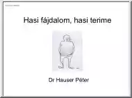 Dr. Hauser Péter - Hasi fájdalom, hasi terime