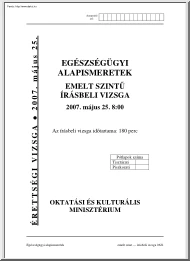 Egészségügyi alapismeretek emelt szintű írásbeli érettségi vizsga megoldással, 2007