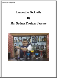 Mr. Nathan Floriano Jacques - Innovative Cocktails