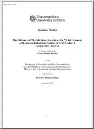 Mona Raafat Alsaba - The Influence of The Abraham Accords on the Visual Coverage of the Israeli Palestinian Conflict in Arab Media, A Comparative Analysis