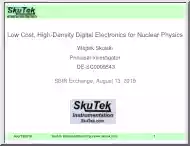 Wojtek Skulski - Low Cost, High-Density Digital Electronics for Nuclear Physics