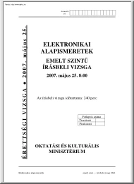 Elektronika alapismeretek emelt szintű írásbeli érettségi vizsga megoldással, 2007
