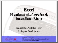 Asztalos Péter - Excel hivatkozások, függvények használata
