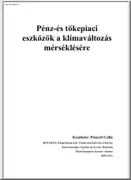 Pánczél Csilla - Pénz- és tőkepiaci eszközök a klímaváltozás mérséklésére