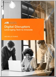 Michelle Evans - Digital Disruptors, Leveraging Tech to Innovate