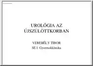 Dr. Verebély Tibor - Urológiai az újszülöttkorban