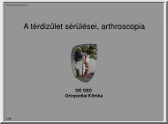 Csernátony Zoltán - A térdizület sérülései, arthroscopia