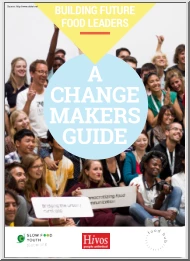 Building Future Food Leaders, A Change Makers Guide