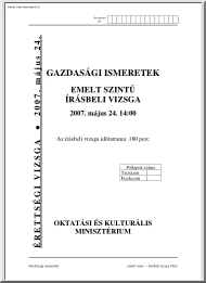 Gazdasági ismeretek emelt szintű írásbeli érettségi vizsga, megoldással, 2007