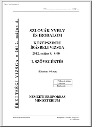 Szlovák nyelv és irodalom középszintű írásbeli érettségi vizsga megoldással, 2012