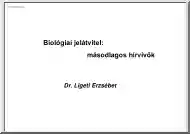 Dr. Ligeti Erzsébet - Biológiai jelátvitel, másodlagos hírvivők