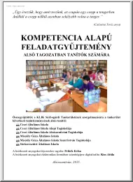 Kompetencia alapú feladatgyűjtemény, alsó tagozatban tanítók számára