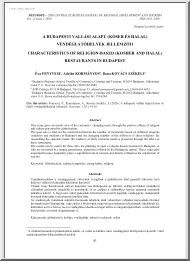 A budapesti vallási alapú, kóser és halal vendéglátóhelyek jellemzői