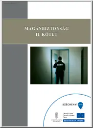Dr. Csege Gyula - Magánbiztonság, II. kötet