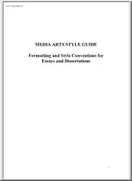 Media Arts Style Guide, Formatting and Style Conventions for Essays and Dissertations