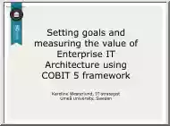 Karoline Westerlund - Setting goals and measuring the value of Enterprise IT Architecture using COBIT 5 framework
