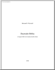Richard D. Wyckoff - Daytrader biblia