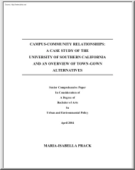 Campus Community Relationship, A Case Study of The University of Southern California and an Overview of Town-Gown Alternatives