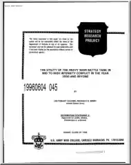 The Utility of The Heavy Main Battle Tank in Mid to High Intensity Conflict in the Year 2000 and Beyong