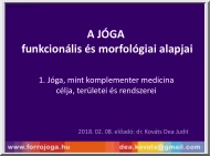 dr. Kováts Dea Judit - A jóga funkcionális és morfológiai alapjai