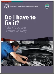 Do I have to fix it, A Dealers Guide to Used Car Warranty