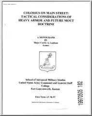 Major Curtis A. Lapham - Colossus on Main Street, Tactical Considerations of Heavy Armor and Future Mout Doctrine