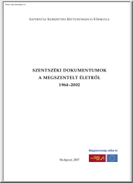 Tőzsér Endre - Szentszéki dokumentumok a megszentelt életről, 1964-2002