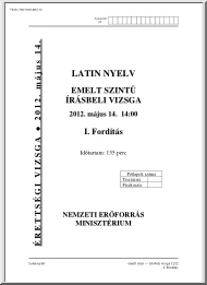 Latin nyelv emelt szintű írásbeli érettségi vizsga megoldással, 2012