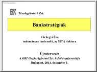 Várhegyi Éva - Bankstratégiák