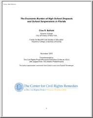 Clive R. Belfield - The Economic Burden of High School Dropouts and School Suspensions in Florida