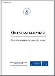 Oktatástechnikus, szakmaismertető