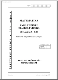 Matematika emelt szintű írásbeli érettségi vizsga megoldással, 2011
