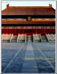 Nancy Shatzman Steinhardt - Chinese Architecture, A History